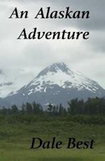 An Alaskan Adventure