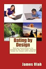 Dating by Design