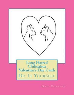 Long Haired Chihuahua Valentine's Day Cards