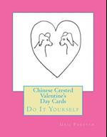 Chinese Crested Valentine's Day Cards