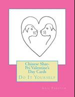 Chinese Shar-Pei Valentine's Day Cards