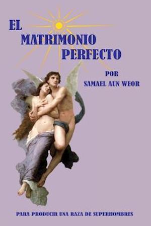 El Matrimonio Perfecto