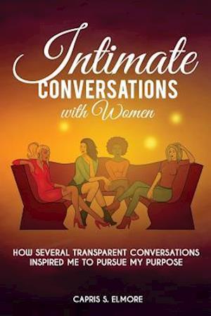 Intimate Conversations with Women