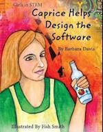 Caprice Helps Design the Software