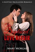 The Displaced Love Affair (Highlander Romance)