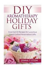 DIY Aromatherapy Holiday Gifts