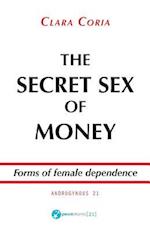 The Secret Sex of Money
