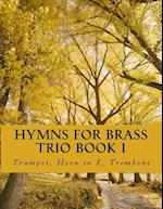 Hymns for Brass Trio Book I