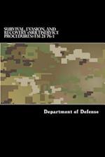 Survival, Evasion, and Recovery (Multiservice Procedures) FM 21-76-1
