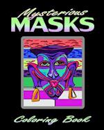 Mysterious Masks (Coloring Book)