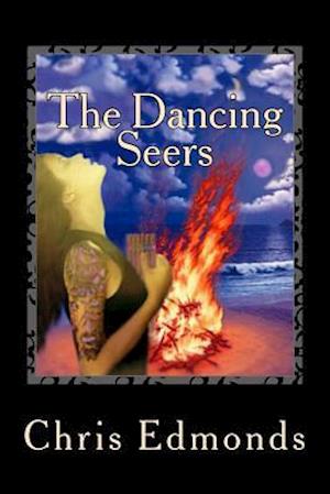 The Dancing Seers