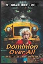 Dominion Over All