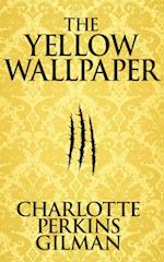 The Yellow Wallpaper