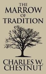 The Marrow of Tradition