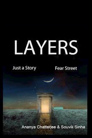 Layers: Journey To a Different World