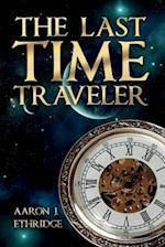 The Last Time Traveler