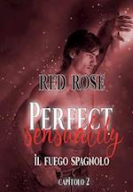 Perfect Sensuality - Capitolo Secondo