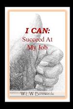 I Can: Succeed At My Job 