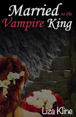 Married to the Vampire King