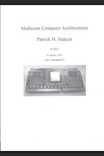 Multicore Computer Architectures