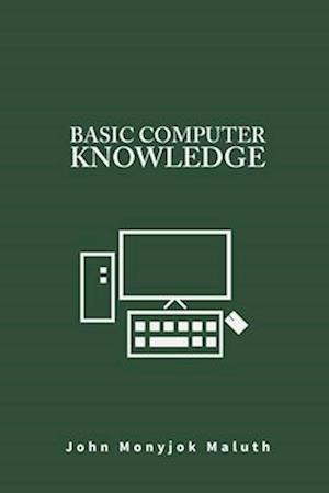 Basic Computer Knowledge