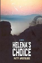 Helena's Choice: A Novel 