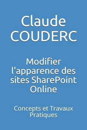 Modifier l'Apparence Des Sites Sharepoint Online