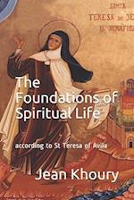 The Foundations of Spiritual Life