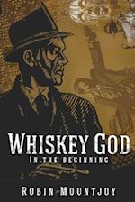 Whiskey God