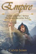 Empire: Orphan - Outcast - Saviour 