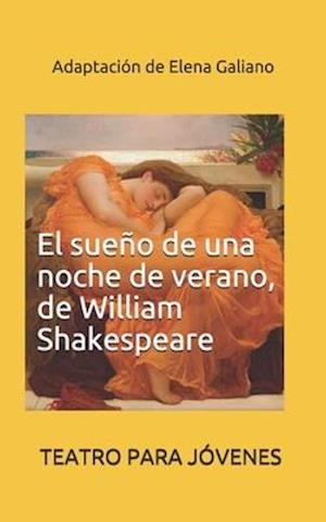 El sueño de una noche de verano, de William Shakespeare