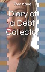 Diary of a Debt Collector 