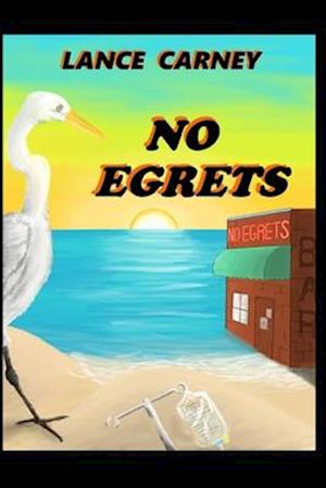 No Egrets