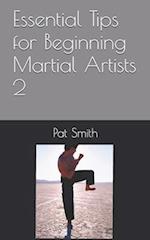 Essential Tips for Beginning Martial Artists 2 
