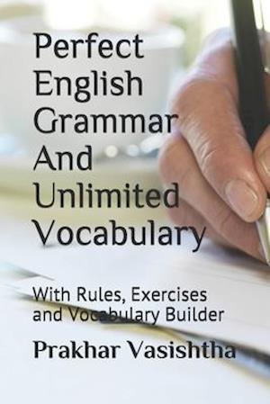 Perfect English Grammar and Unlimited Vocabulary