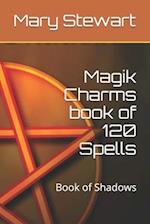 Magik Charms book of 120 Spells