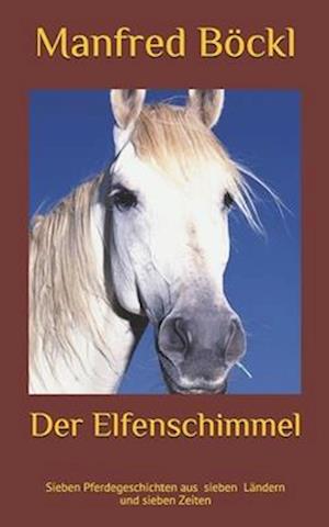 Der Elfenschimmel