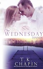One Wednesday Dinner: Inspirational Romance Novel 