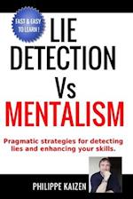 Lie detection vs Mentalism