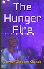 The Hunger Fire 