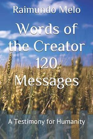 Words of the Creator 120 Messages
