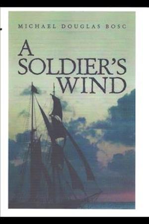 a soldier's wind