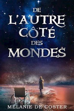 de l'Autre Côté Des Mondes