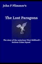 The Lost Paragons: The story of the notorious West Midlands Serious Crime Squad 