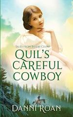 Quil's Careful Cowboy: Tales from Biders Clump Book 2 