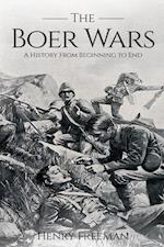 Boer Wars: A History From Beginning to End 