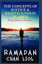 The Concepts of Justice and Righteousness in Amos