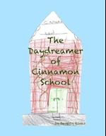 The Daydreamer of Cinnamon School