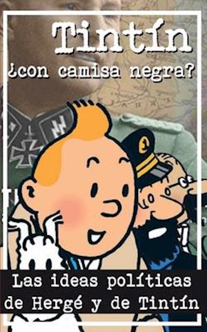 Tintín ¿Con camisa negra?