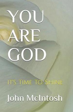 You Are God